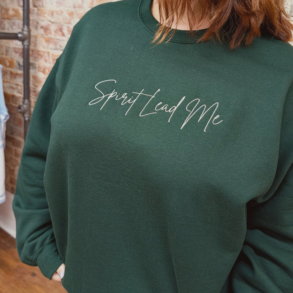 "Spirit Lead Me" Embroidered Crewneck